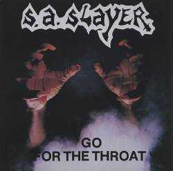 SA Slayer : Go for the Throat